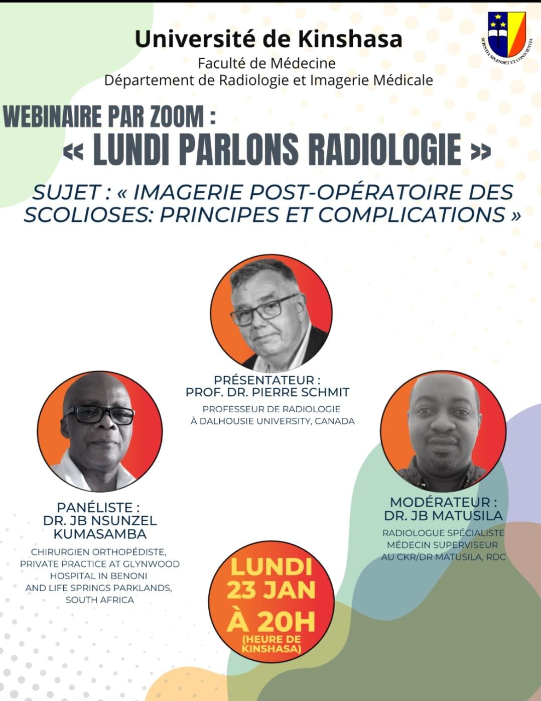 Lundi parlons radiologie, Sujet : « Imagerie post-opératoire des scolioses : Principes et complications »