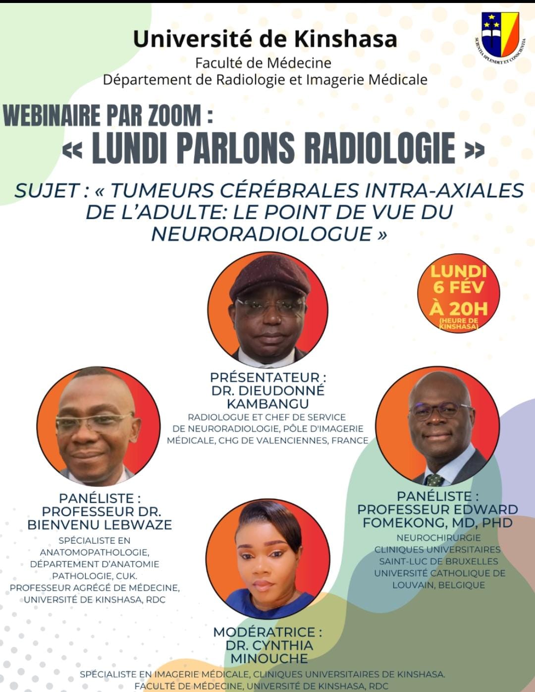 Lundi parlons radiologie, Sujet : "Tumeurs gliales (cerveau) de l’adulte : Le point de vue du neuroradiologue"