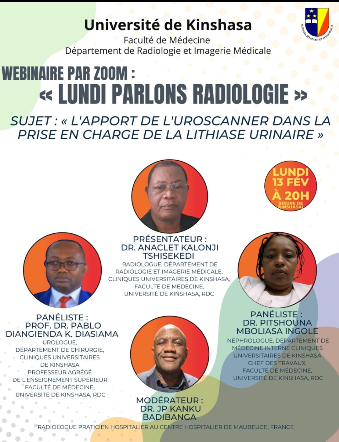 Parlons radiologie, Sujet: « L'APPORT DE L'UROSCANNER DANS LA PRISE EN CHARGE DE LA LITHIASE URINAIRE »