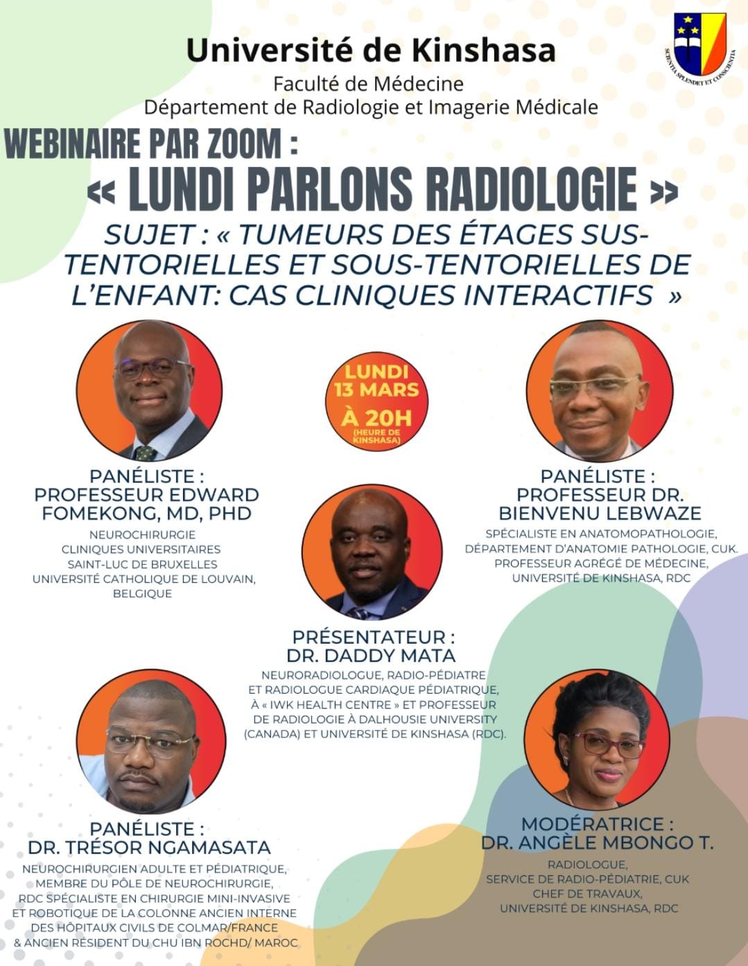 LUNDI Parlons Radiologie, Sujet: Tumeurs des étages sus-tentorielles et sous-tentorielles de l’enfant : Cas cliniques interactifs