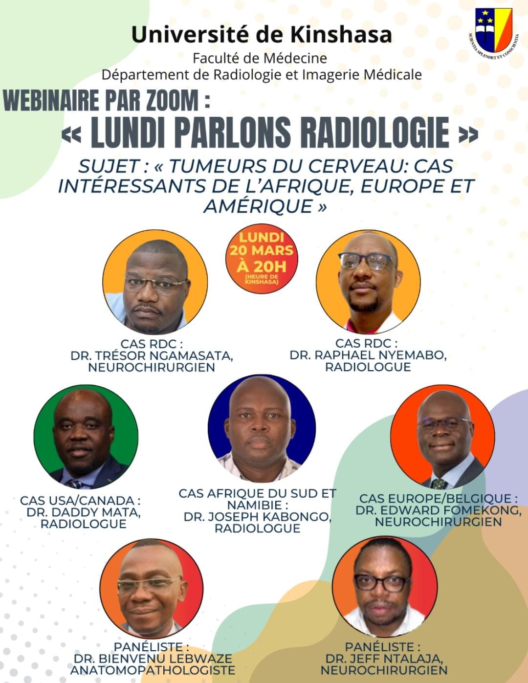 « LUNDI Parlons Radiologie », Sujet : « Tumeurs du Cerveau : Cas intéressants de l’Afrique, Europe et Amérique”