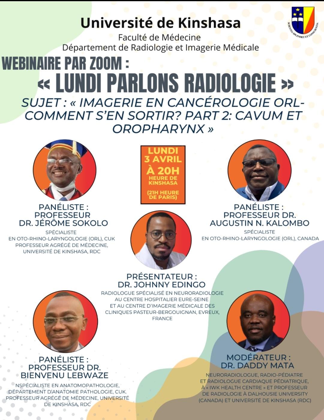 LUNDI Parlons Radiologie, Sujet : « Imagerie en cancérologie ORL- Comment s’en sortir ? Part 2: Cavum et Oropharynx »