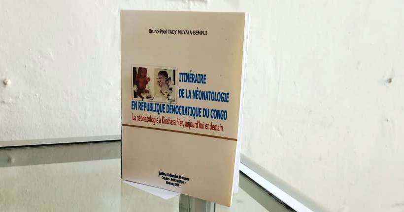 Ouvrage : Itinéraire de la néonatologie en République Démocratique du Congo