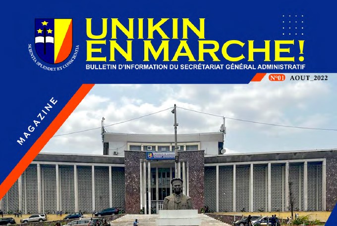 Bulletin d'info : UNIKIN EN MARCHE n°1 août 2022