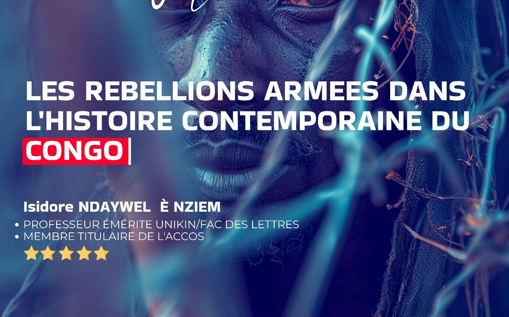 Les rébellions armées dans l'histoire contemporaine du Congo