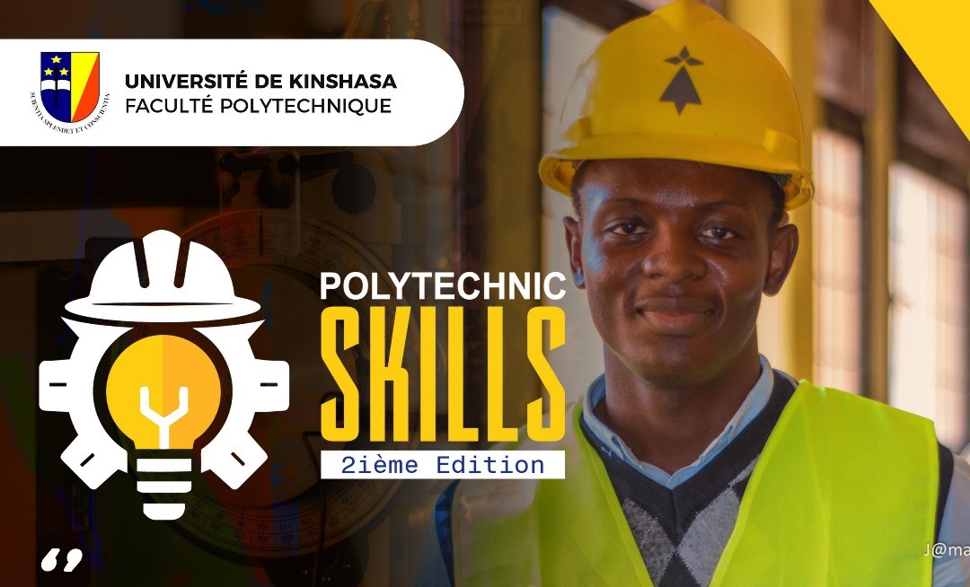 Polytechnic Skills : L’Excellence et l’Innovation des Futurs Ingénieurs de l’UNIKIN