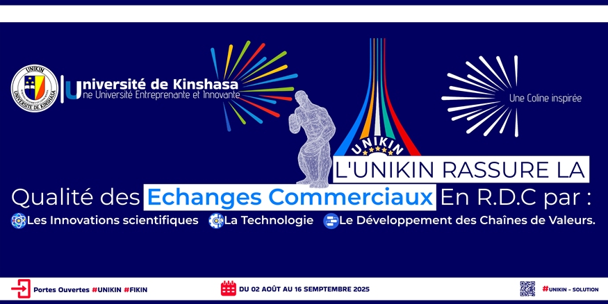 FICKIN 2025 : L’Université de Kinshasa à l’honneur sous le label « UNIKIN SOLUTION »